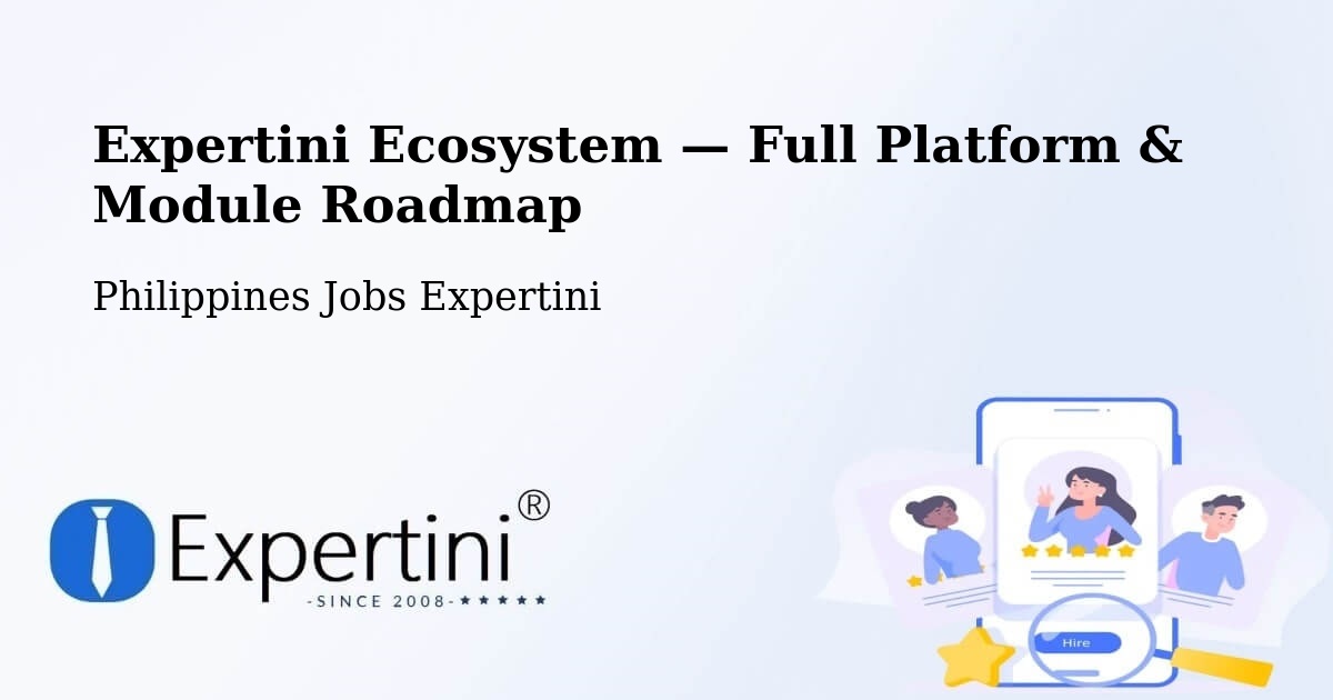 Expertini Ecosystem — Full Platform & Module Roadmap – Darapidap